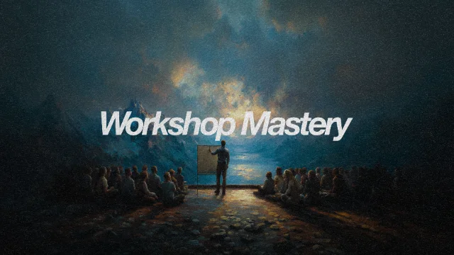 Live Workshop Mastery
